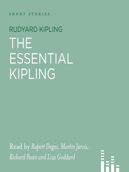 Title details for The Essential Kipling by Rudyard Kipling - Wait list